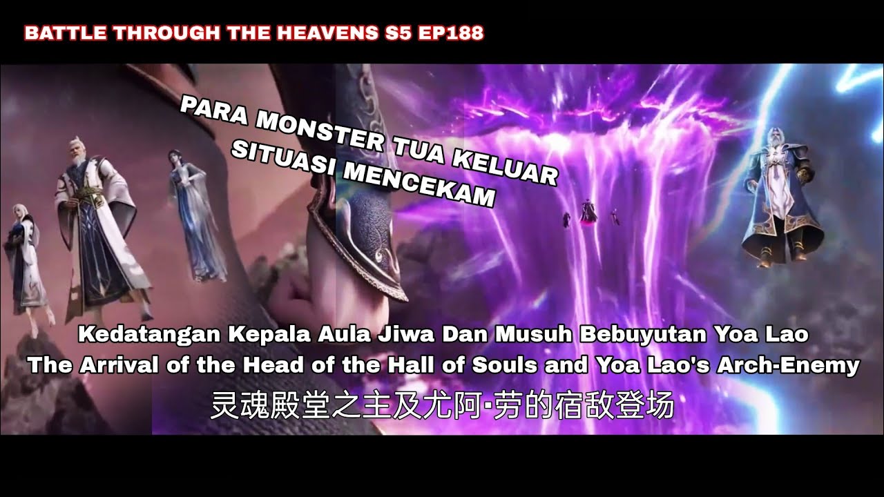 Battle Through The Heavens Season 5 Episode 188 Indo English Sub|| Kelahiran Api Surgawi Iblis