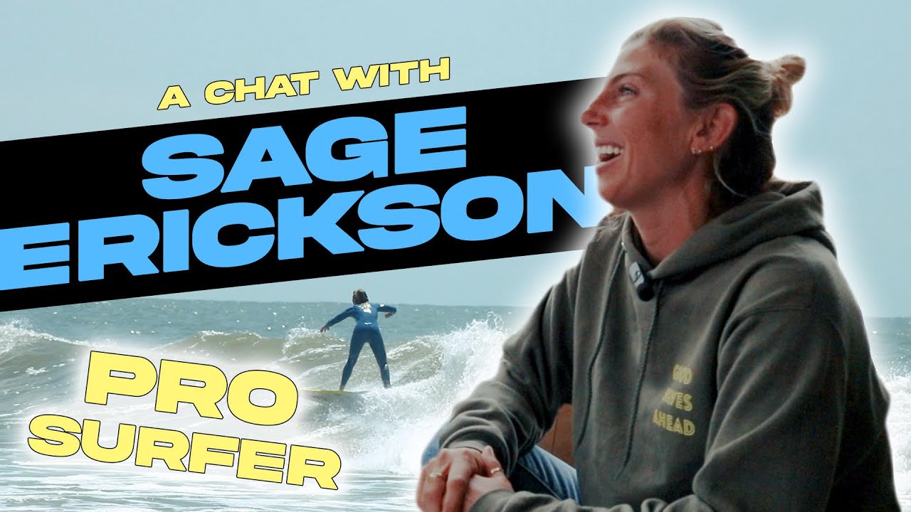 2X US OPEN OF SURFING CHAMPION SAGE ERICKSON: INTERVIEW AND SESSION AT HER HOME BREAK.