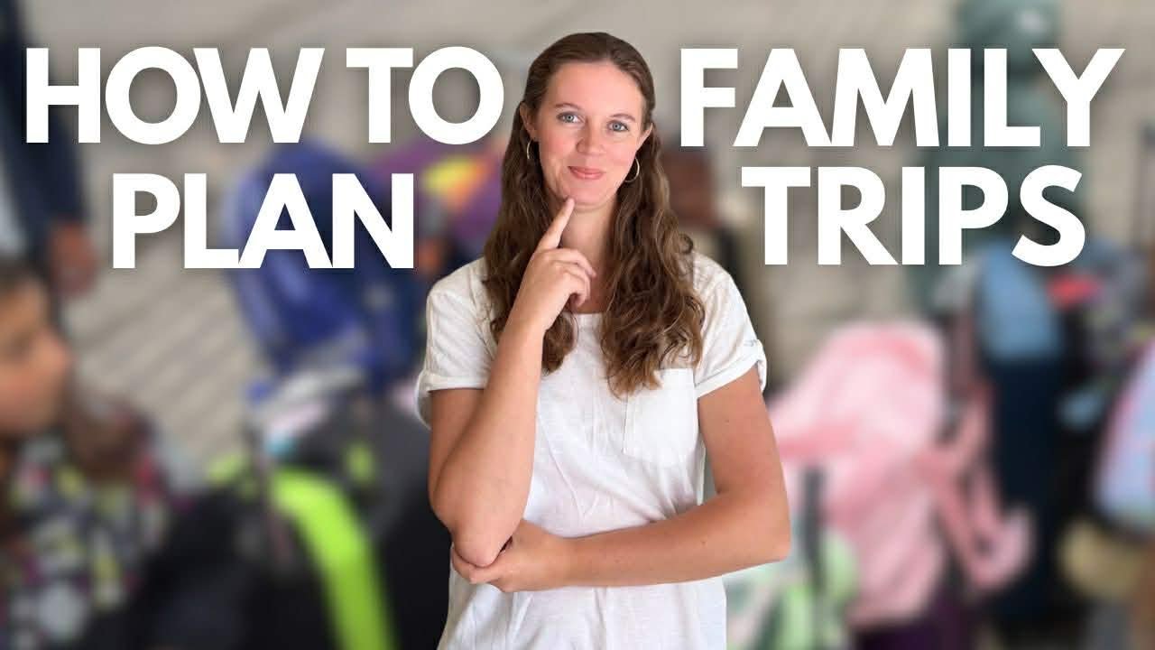 The Ultimate Guide to Family Travel Planning, Packing & Surviving Full Course
