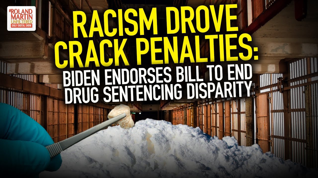 Racism Drove Crack Penalties: Biden Endorses Bill To End Drug Sentencing Disparity
