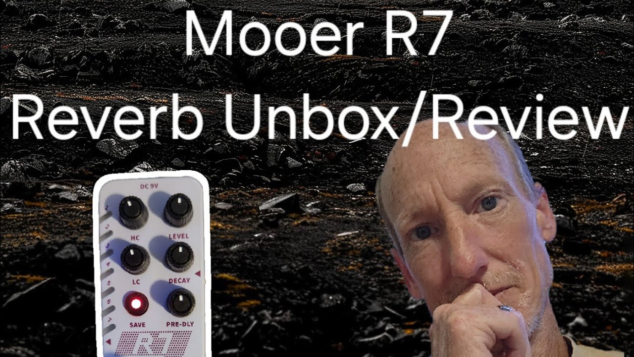 MOOER R7 MICRO SERIES REVERB /Unboxing & Review