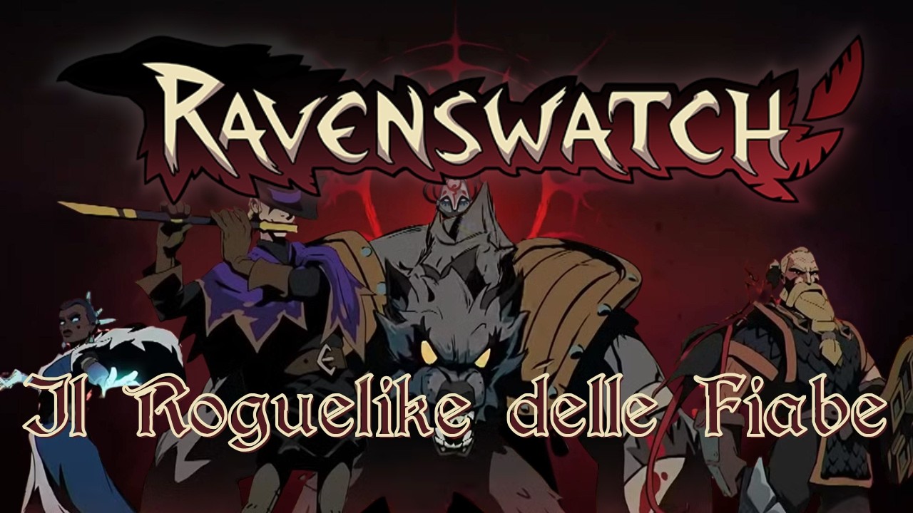 Ravenswatch è il ROGUELIKE Co-Op delle FIABE che non ti aspetti