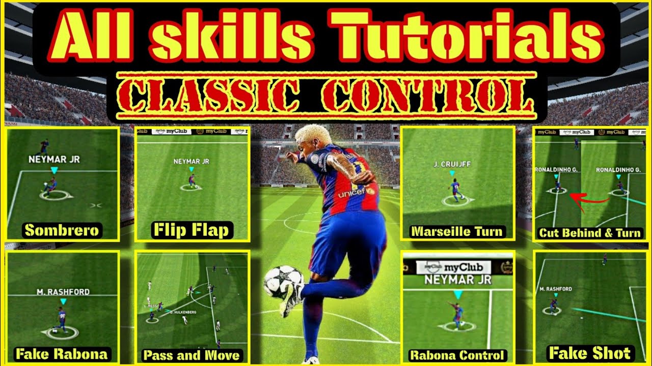Pes 2021 Mobile All Skills | All Skills In Pes 2021 Mobile Tutorials (Classic Control) |@engrpes