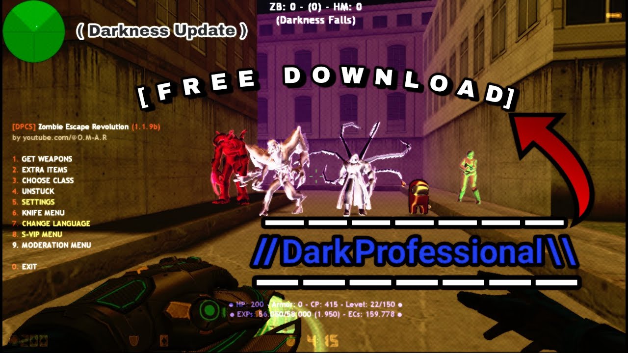 Counter Strike1.6 FREE DOWNLOAD Zombie Escape Dark Professional Darkness Mod