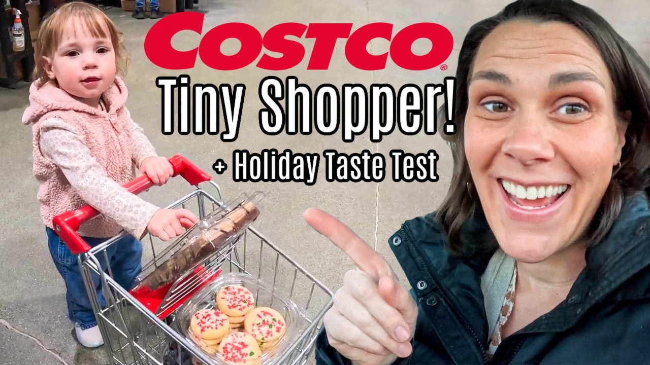 COSTCO Shop & Haul w/ Tiny Shopping Helper! + Treat Taste Test 