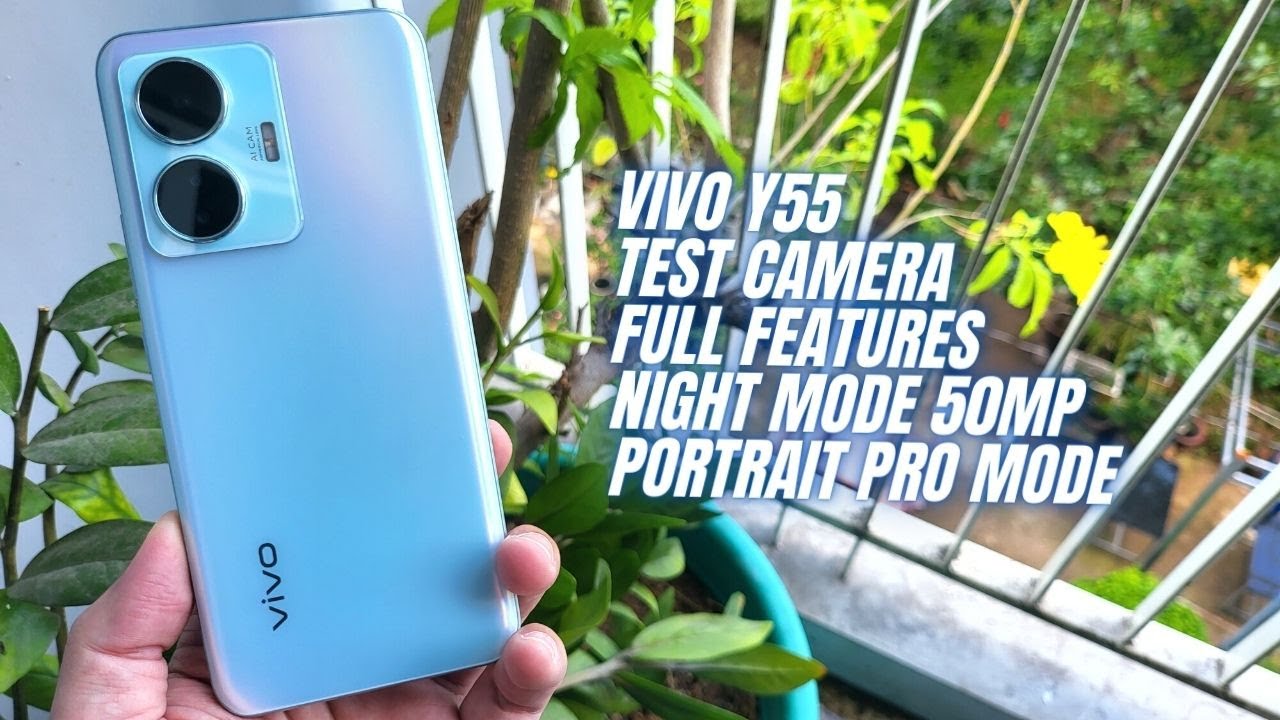 Vivo Y55 Camera test Full Features