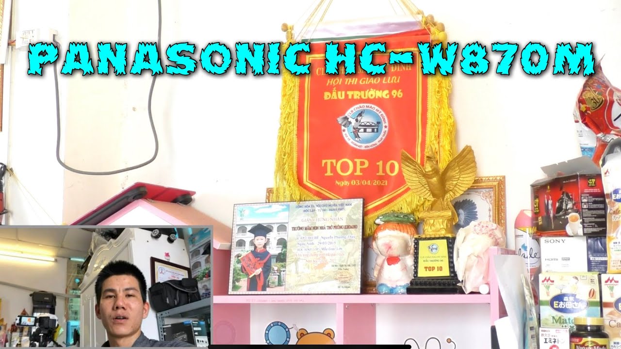 Hàng Về Panasonic HC-W870M || Test