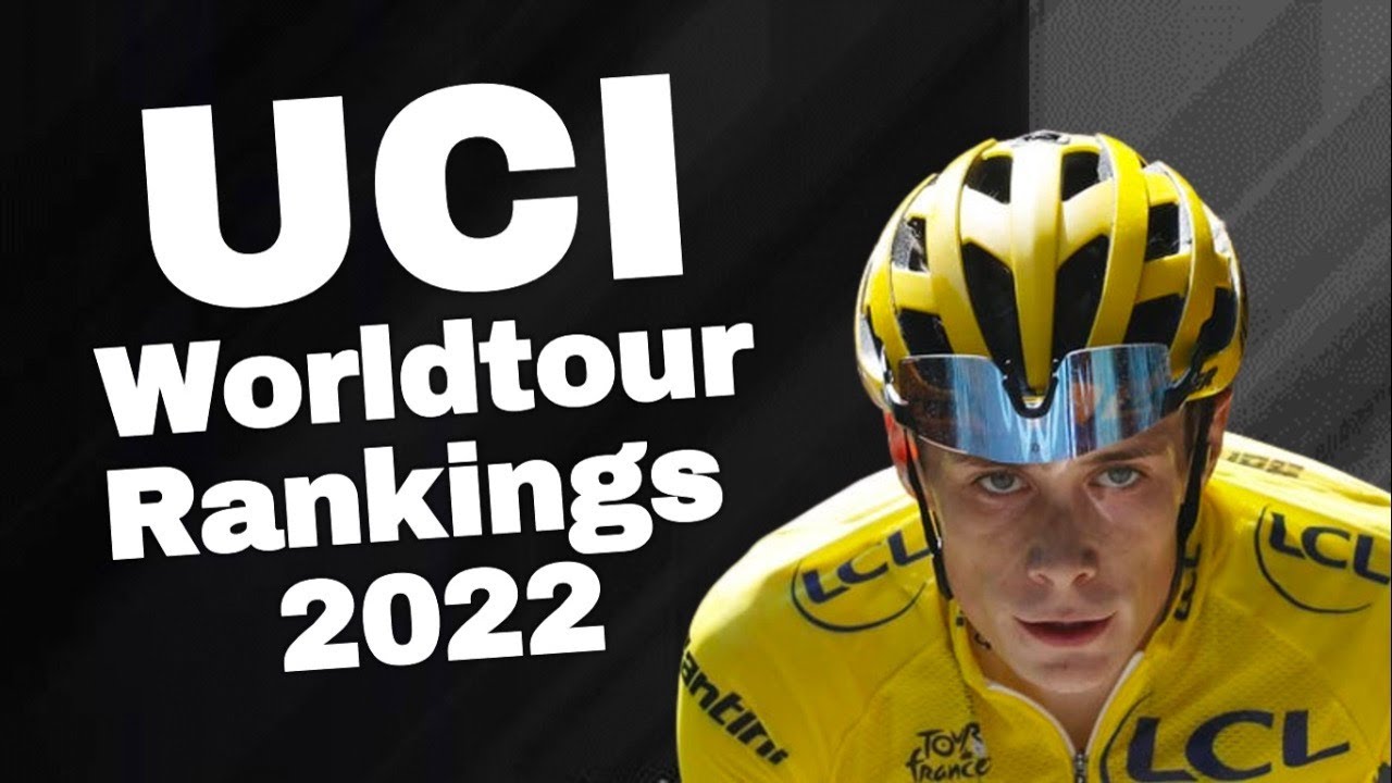Top 10 UCI World Tour Rider Rankings 2022 &raquo; Tadej Pogačar, Remco Evenepoel or Jonas Vingegaard?