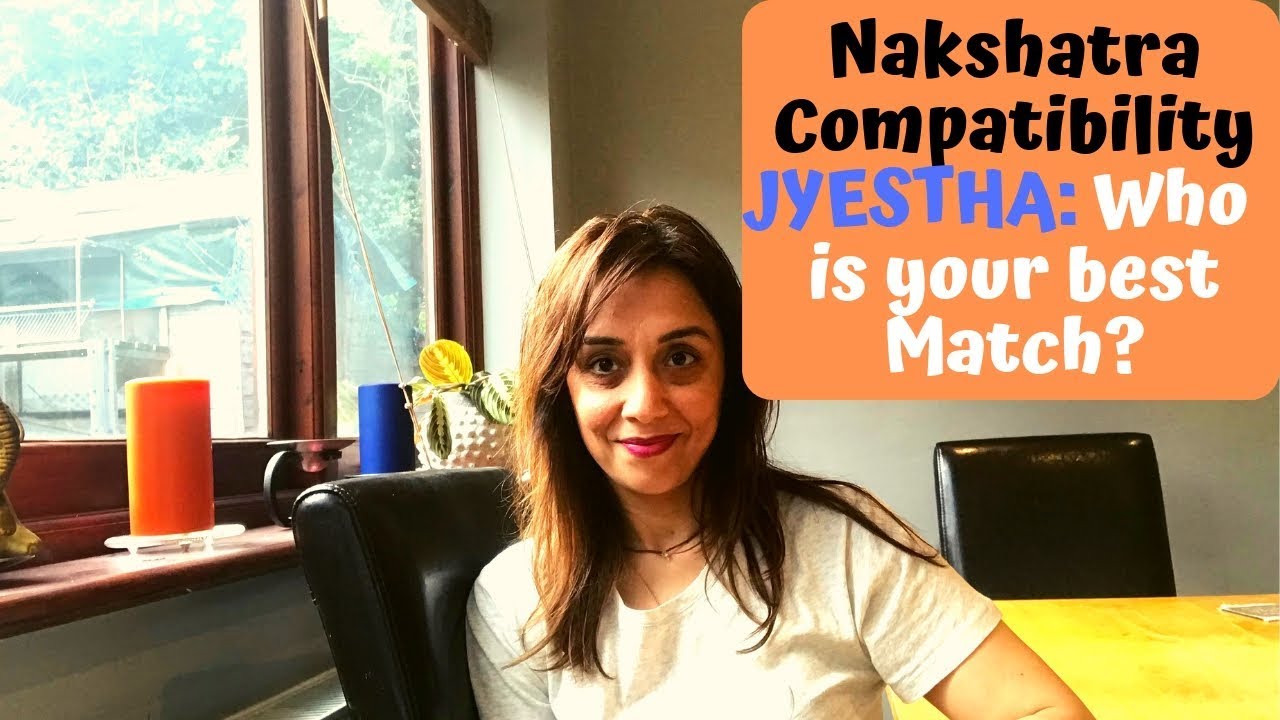 Nakshatra Compatibility: JYESTHA, Who is your Best Match?