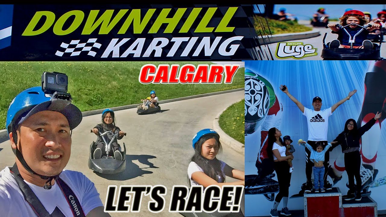 Downhill Karting @ CALGARY! Let's Race !