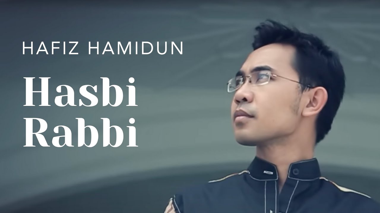 Hasbi Rabbi - Hafiz Hamidun (Album: Zikir Terapi Diri)