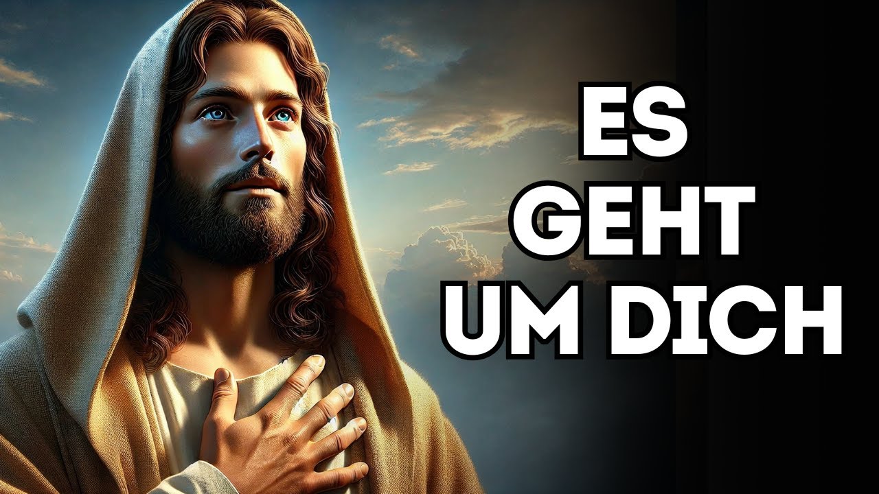 Gott Sagt: Es geht um dich, mein Kind