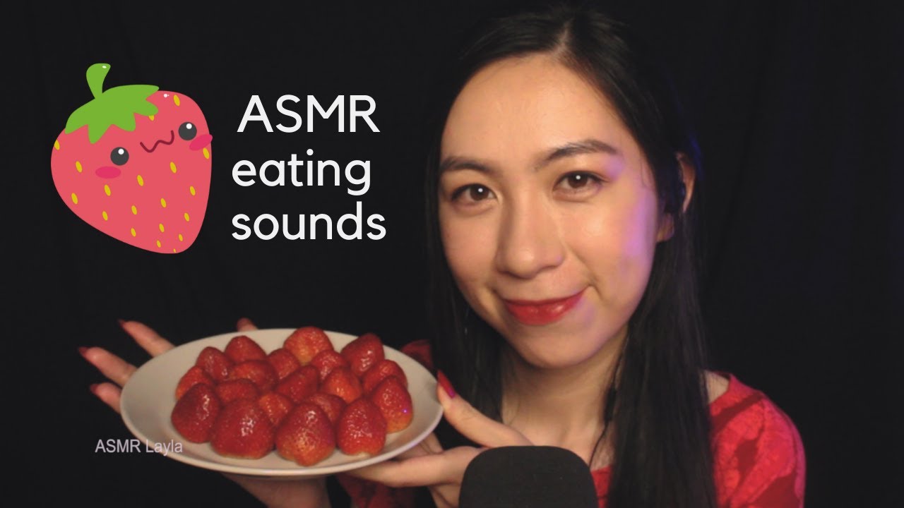 ASMR Fresh Strawberry Eating Sounds| &Acirc;m thanh ăn d&acirc;u t&acirc;y thư gi&atilde;n