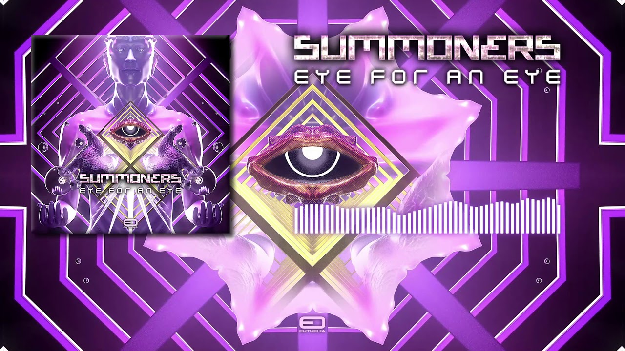 Summoners - Eye For An Eye