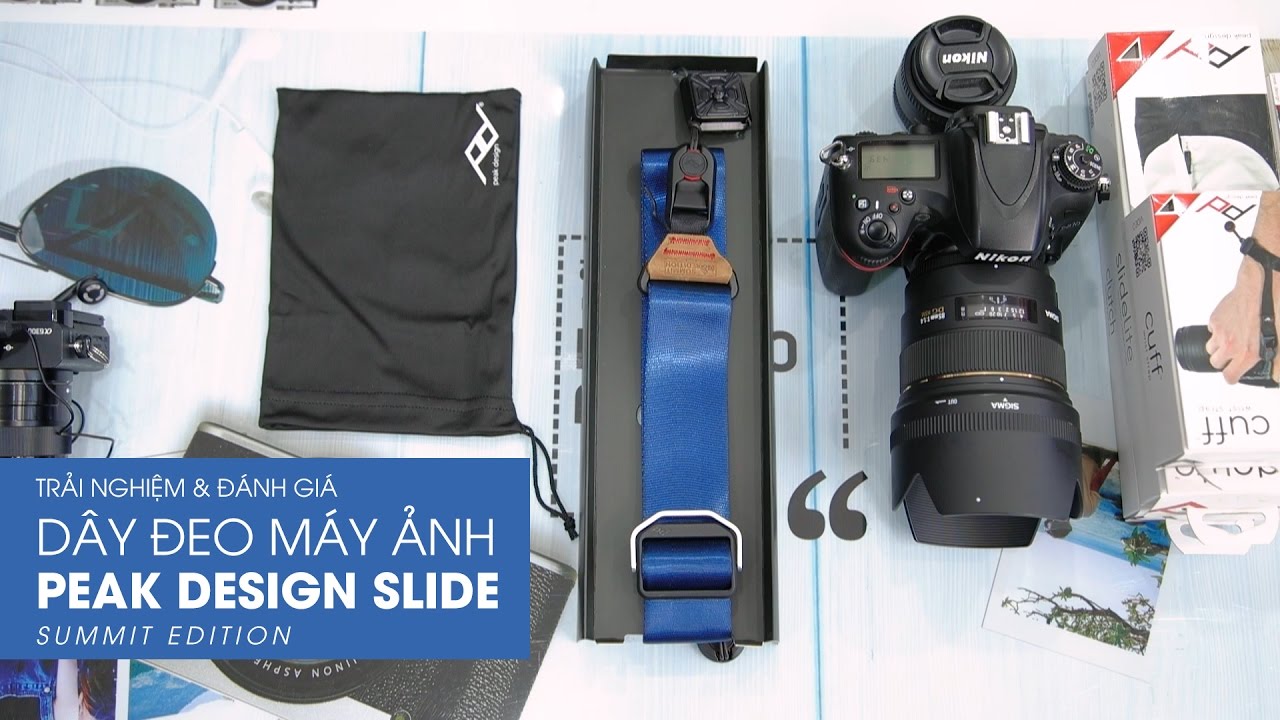 Review dây đeo máy ảnh Peak Design Slide (Phiên bản Summit Edition)