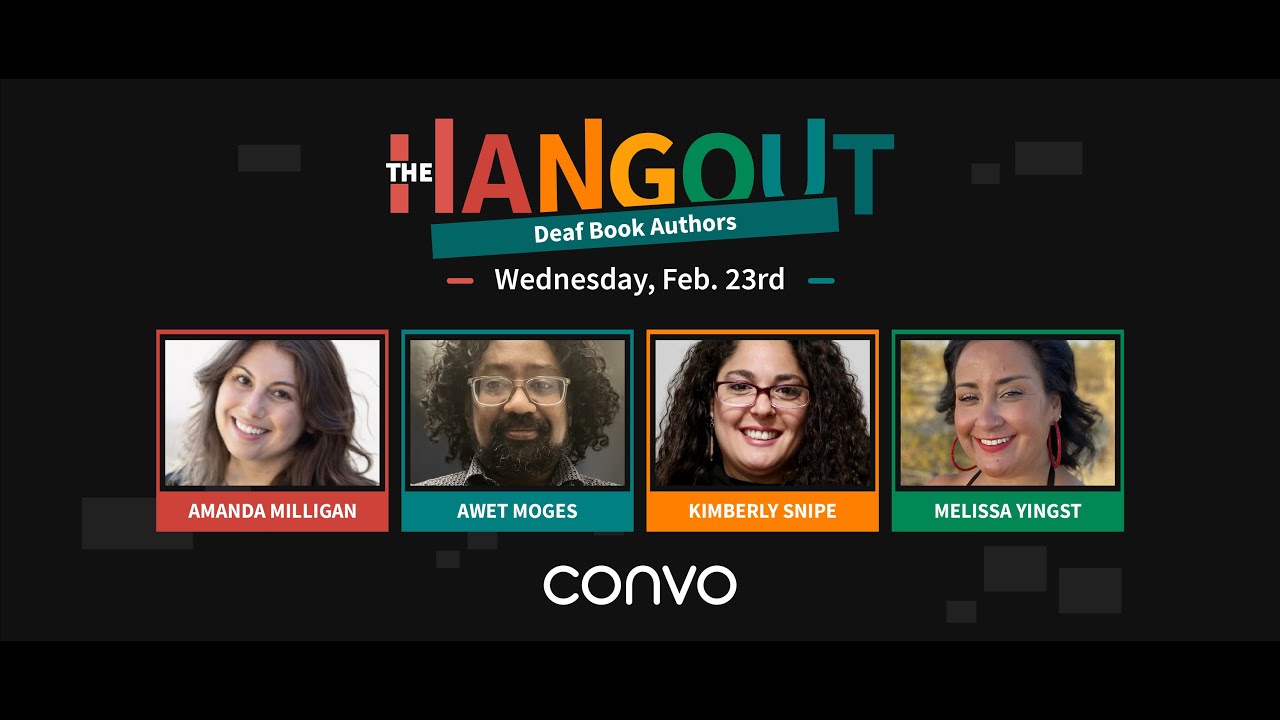 THE HANGOUT | Deaf Book Authors