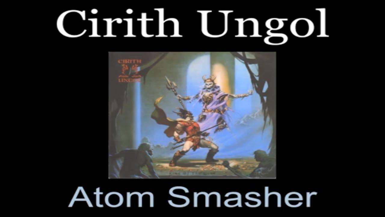 Cirith Ungol - Atom Smasher - 01 - Lyrics - Tradução pt-BR