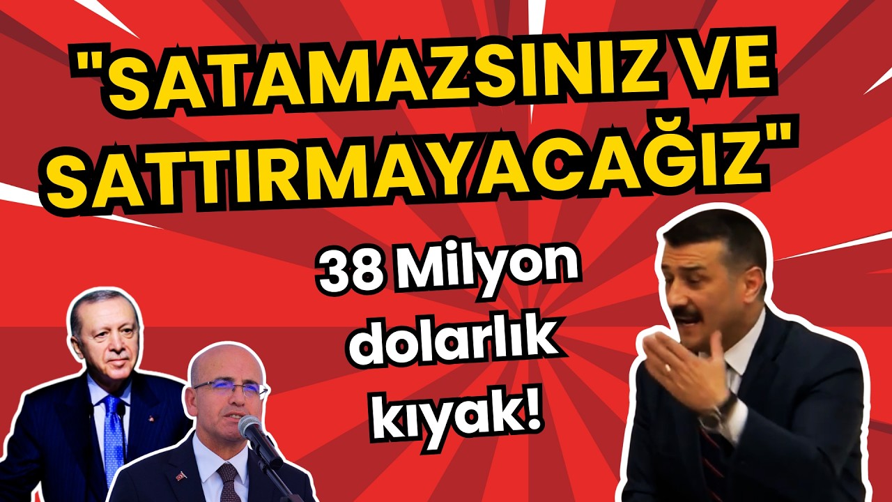 “Satamazsınız, sattırmayacağız!” Türkoğlu Meclis’i inletti: Erdoğan ve Şimşek’e rest