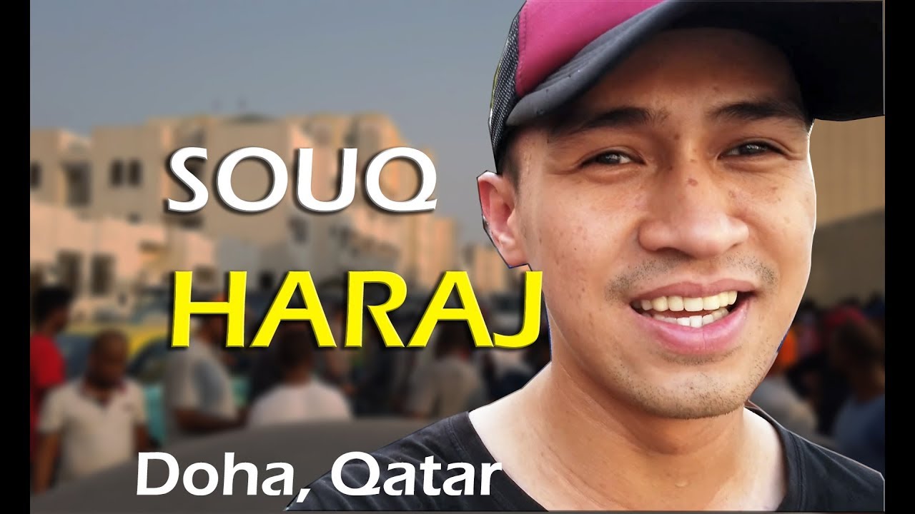 Paano mangbarat dito sa Qatar | Haraj Souq