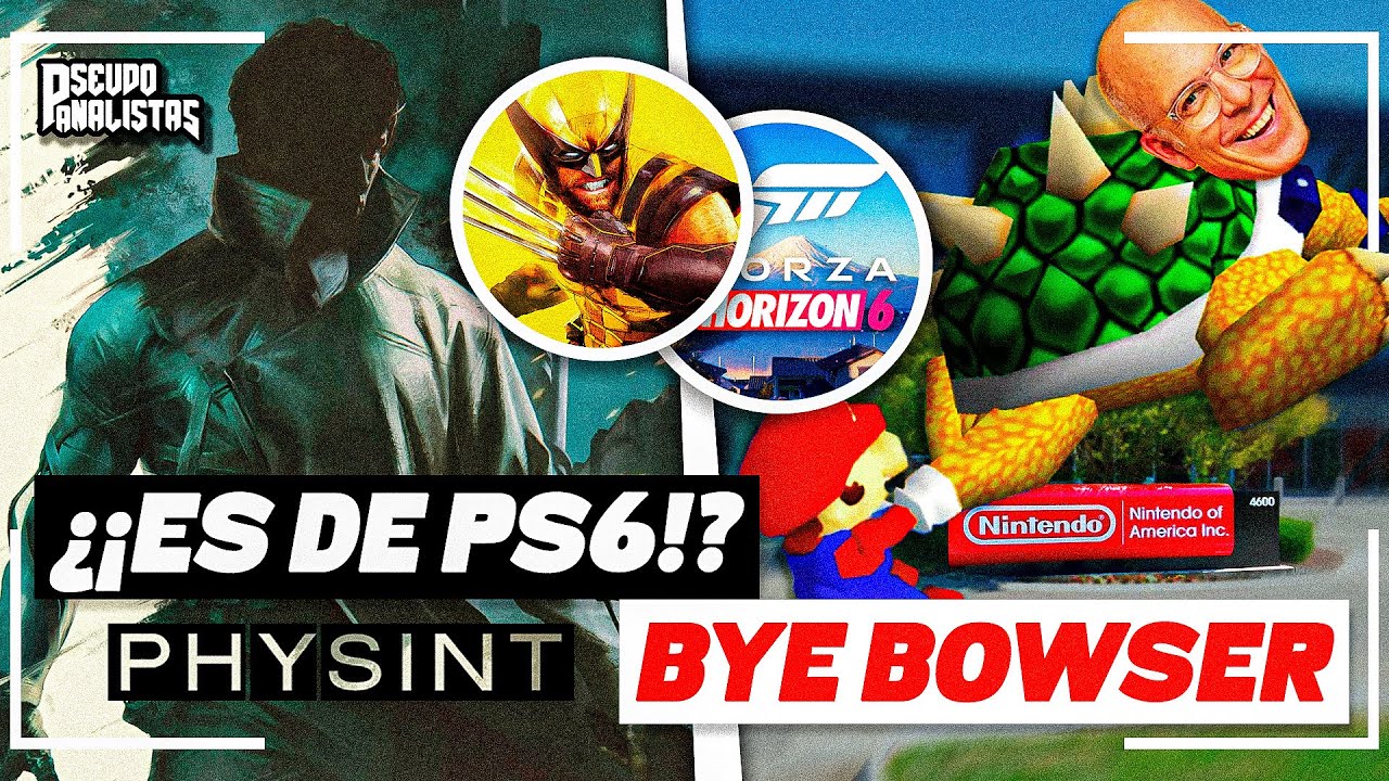 NINTENDO SACA A BOWSER DE LA PRESIDENCIA, PRIMER VISTAZO A UN JUEGO DE PS6 | #Pseudoanalistas S10E20