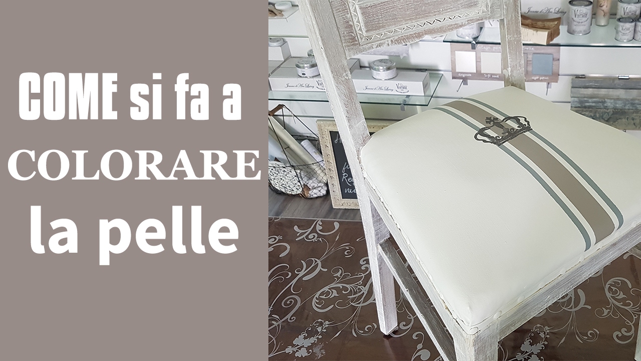 Colorare la pelle o il cuoio con la Vintage chalk Paint