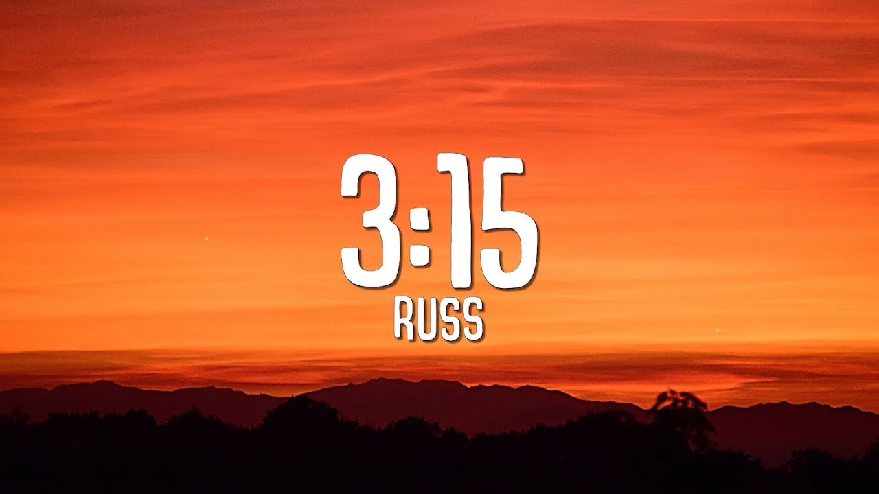 Russ - 3:15 (Slowed Down + Reverb) LYRICS