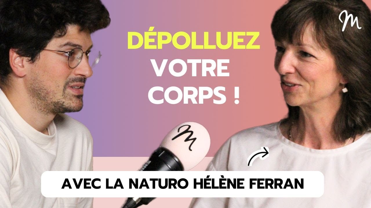 Métaux toxiques : comment protéger notre santé ? avec Hélène Ferran, Docteure en biologie #602