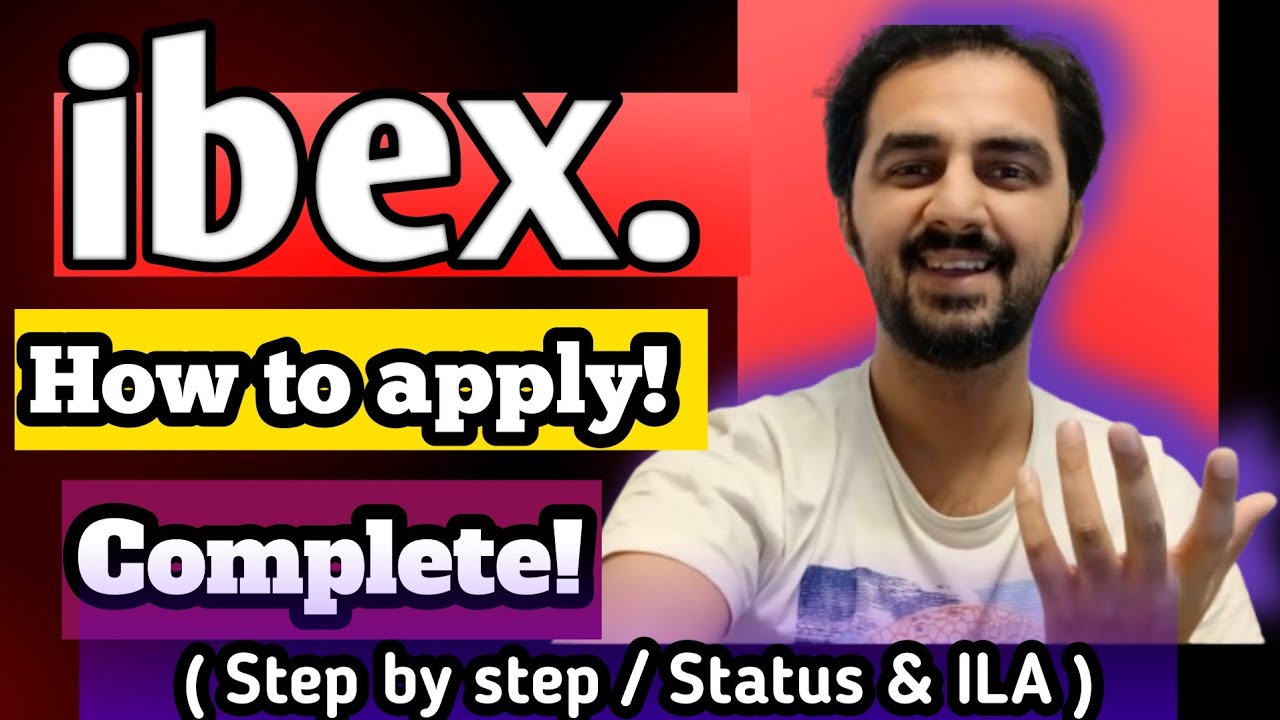 ibex Global | How to apply for a job? | step by step process | Status check & ILA 2025 | All details