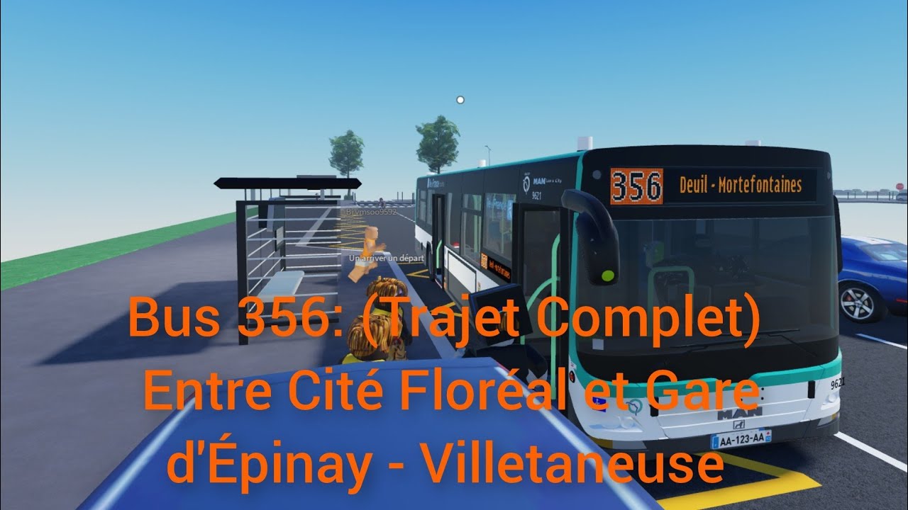 Bus 356: (Trajet Complet) Entre Cité Floréal et Gare d'Épinay - Villetaneuse 
