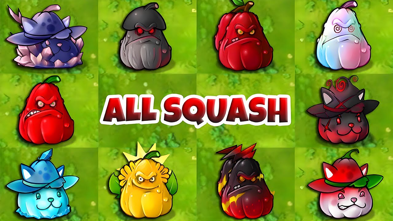 PVZ Fusion 3.2 - All Squash Showcase!