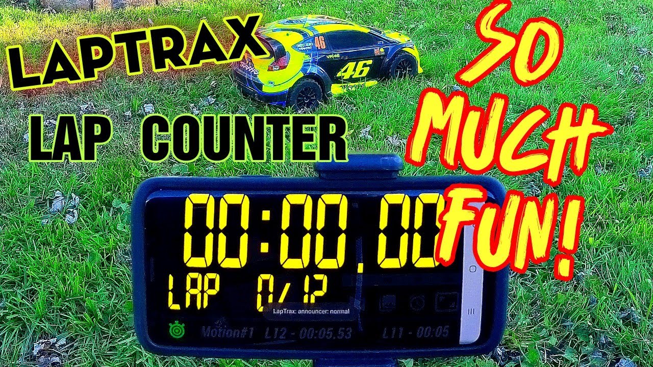 Rc Lap Counter App Laptrax this thing is a blast