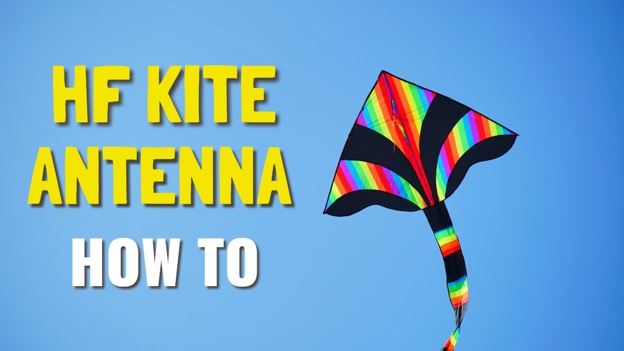 How to HF Kite Antenna