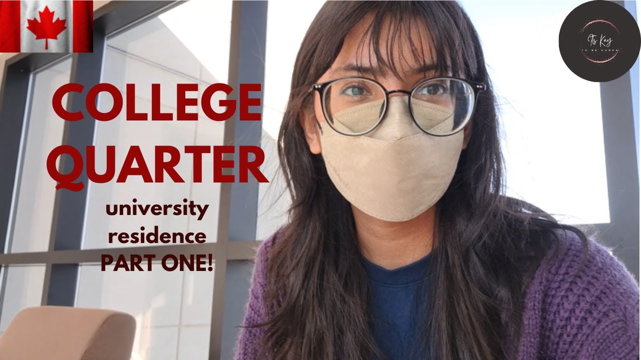 College Quarter Residence Tour | Residence Tour #4 | On-Campus Canada Residence | PART ONE!!