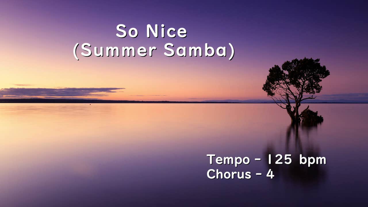So Nice ( Summer Samba ) - ( Bb Instrument )