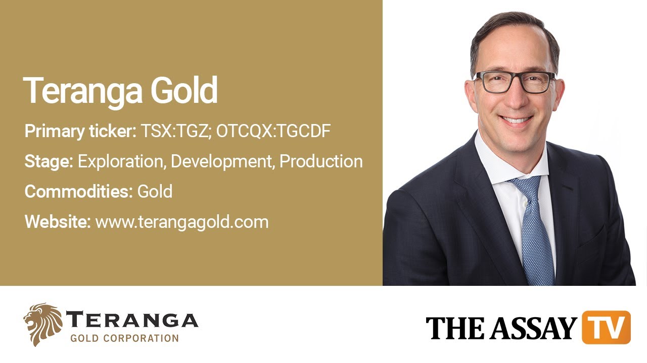 The Assay TV: Richard Young, President, CEO & Director, Teranga Gold (TSX:TGZ; OTCQX: TGCDF)