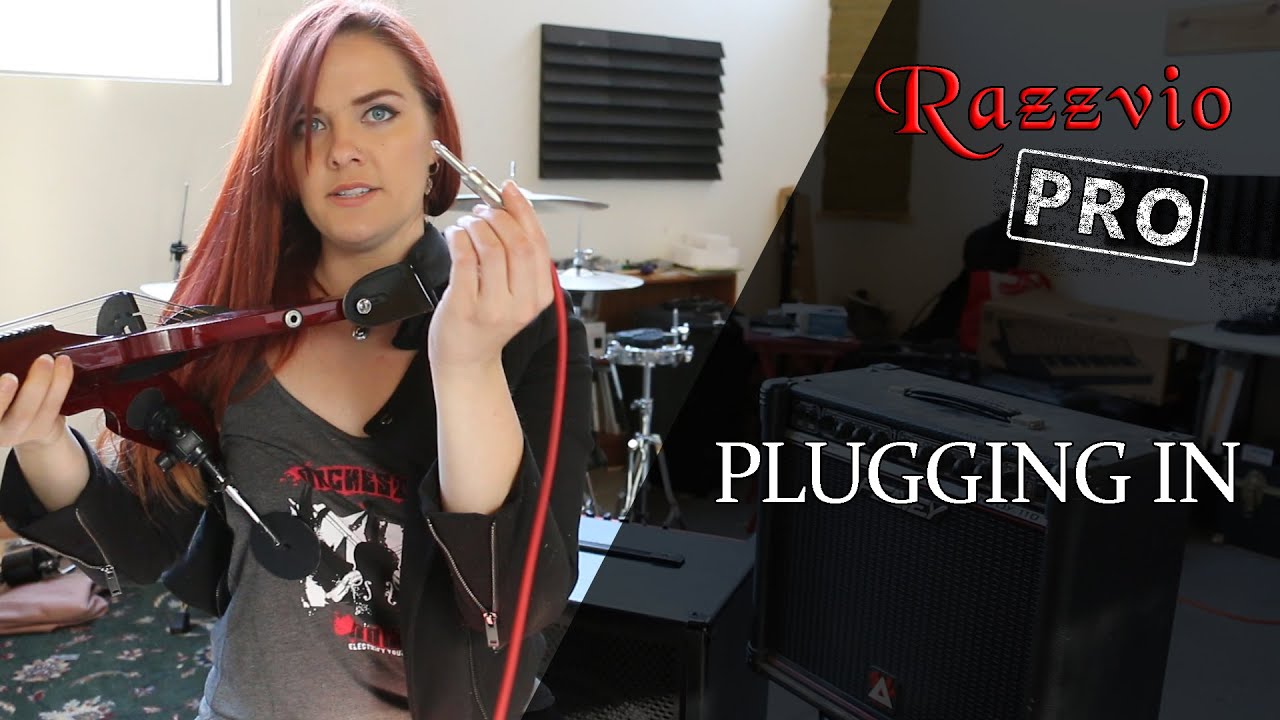 Plugging In - RazzvioPRO