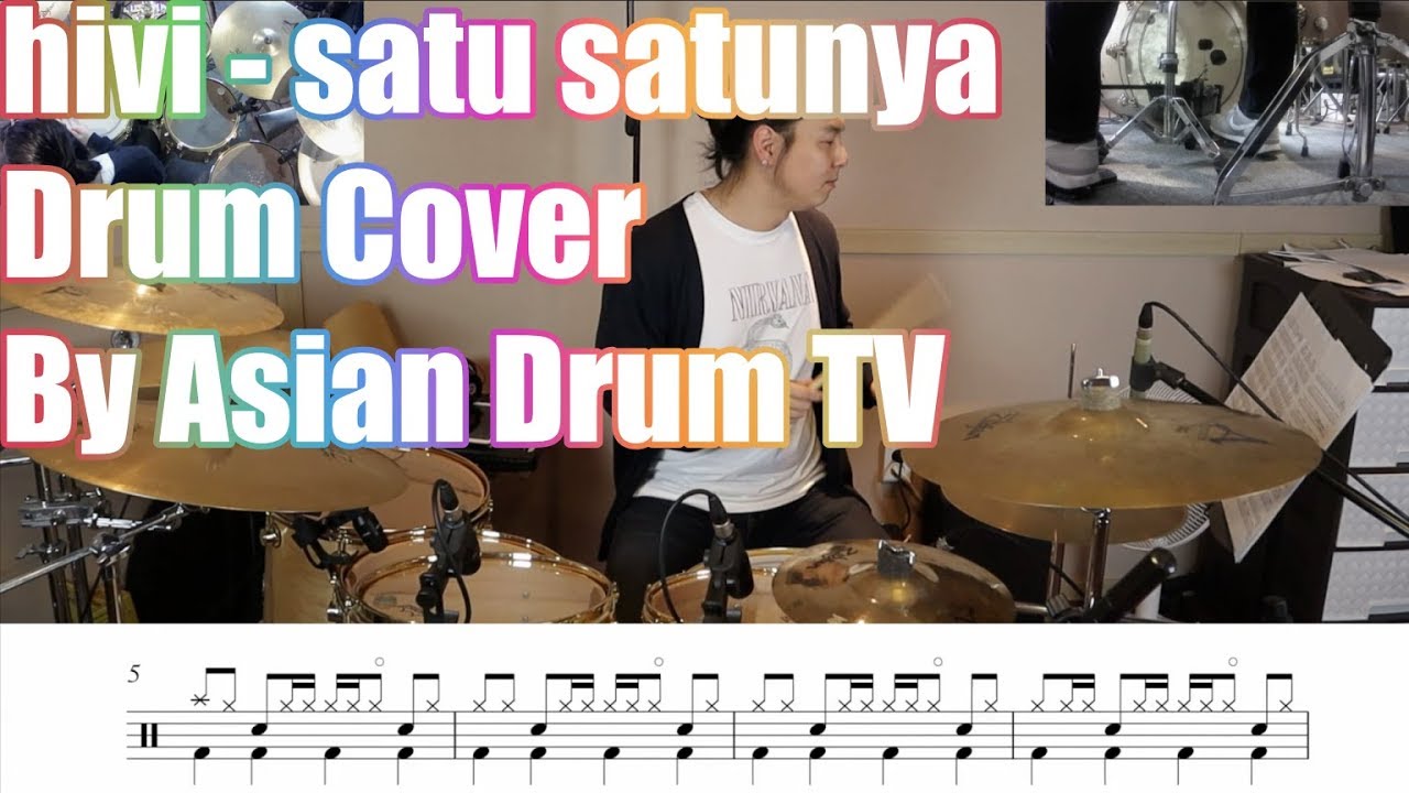 hivi! - Satu Satunya(Drum Cover By Asian Drum TV)
