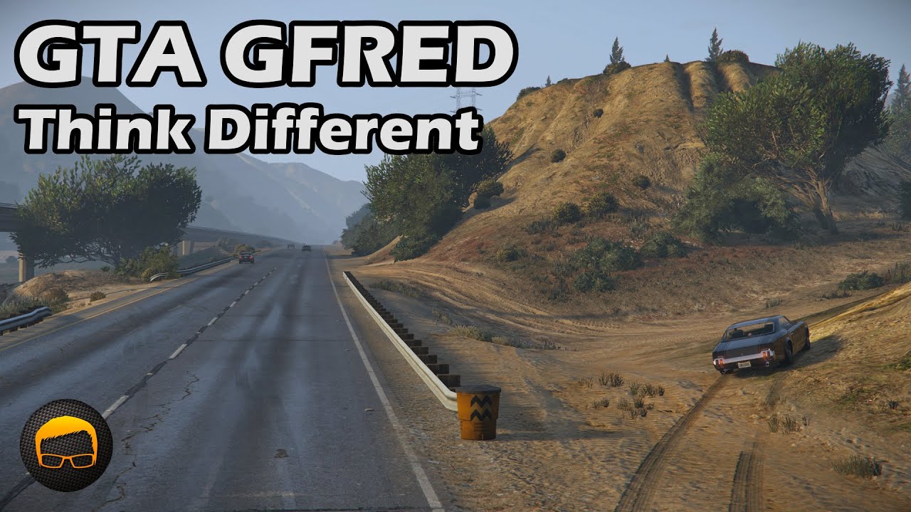 Thinking Differently To Get Better Results - GTA 5 Gfred