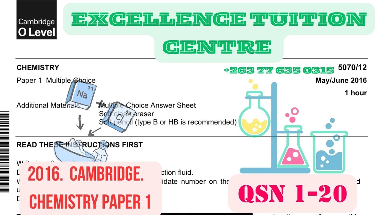 O LEVEL CAMBRIDGE CHEM PP1 JUNE 2016 [QSN 1-20]