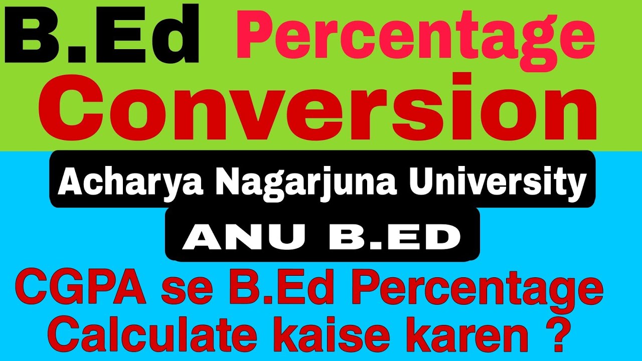 How to Calculate B.ed Percentage from CGPA // Andhra B.ed Percentage Calculation / Subscribe channel