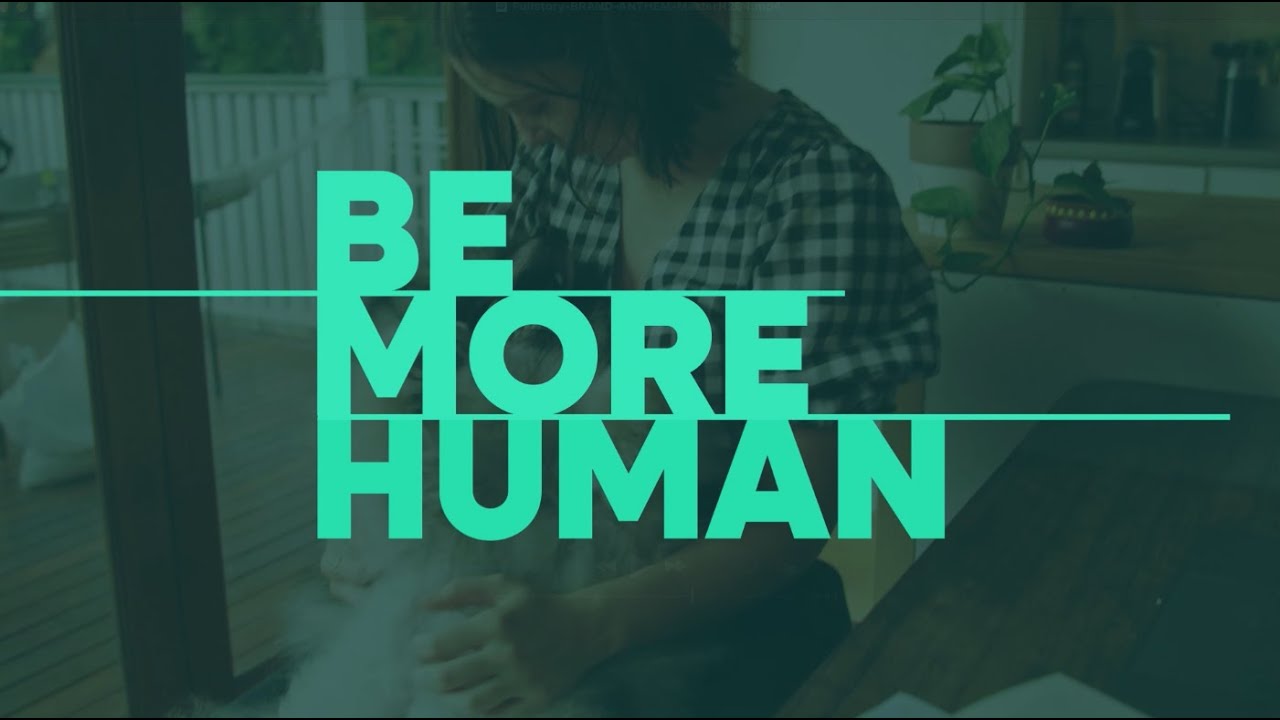 Fullstory: Be More Human