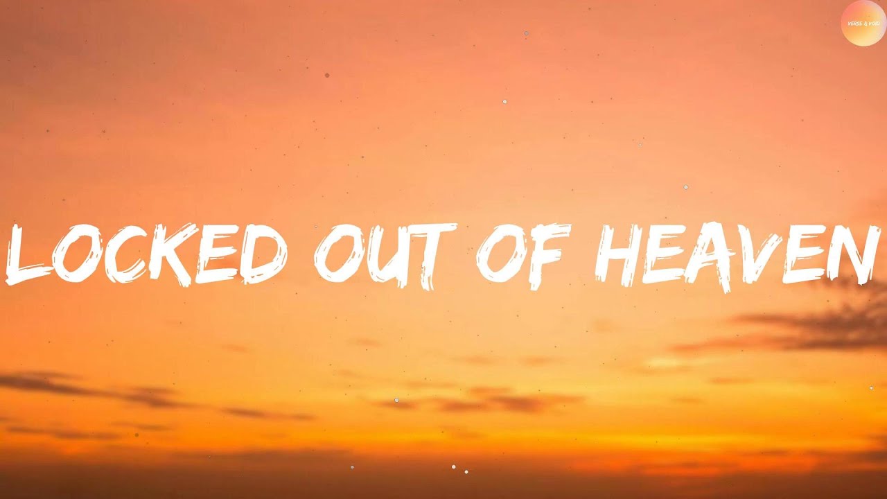 Bruno Mars - Locked Out of Heaven (Lyrics)