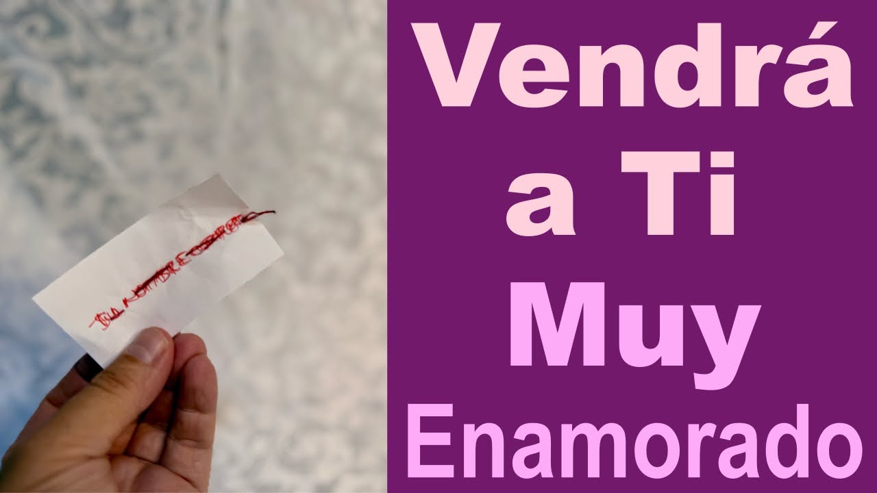 HAZ que VENGA a TI MUY ENAMORADO/A y NO SE VAYA JAMÁS 💞 Endulzamiento Ultra Fuerte