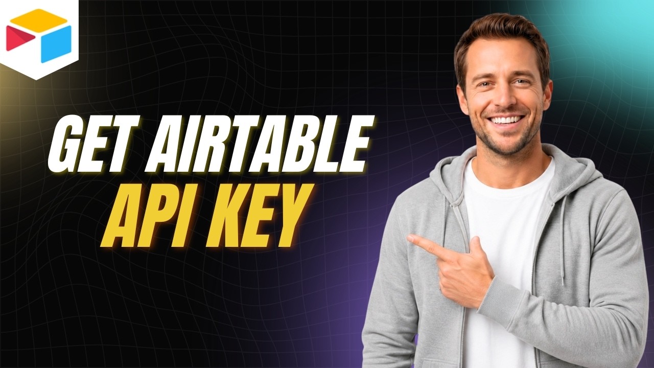 How to Get Airtable API Key [Step By Step Guide]