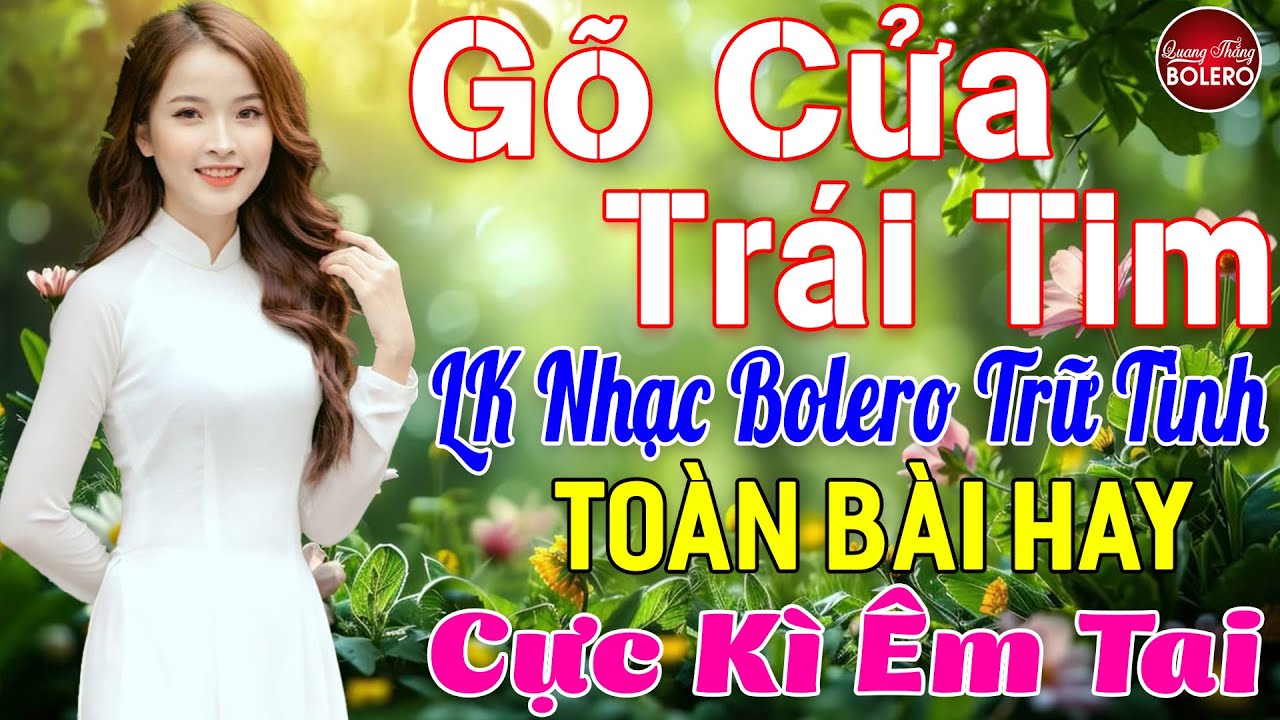 Gõ Cửa Trái Tim ➤ MAI TIẾN ĐẠT ➤ LK Nhạc Sống Thôn Quê Toàn Bài Hay KHÔNG QUẢNG CÁO NGỌT LỊM TIM