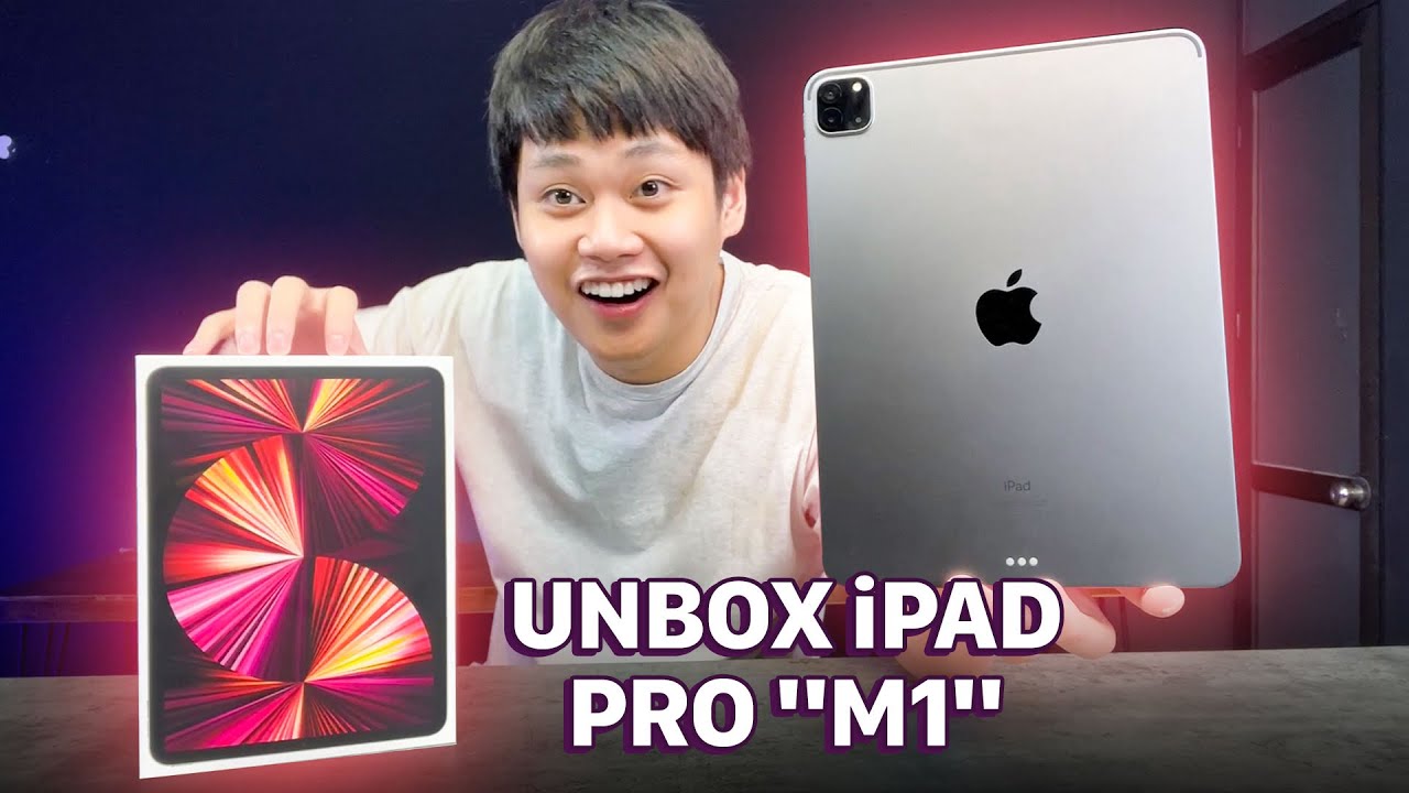 UNBOX iPAD PRO 2021: CHIP M1 SIÊU MẠNH!!! - GIÁ 21 TRIỆU