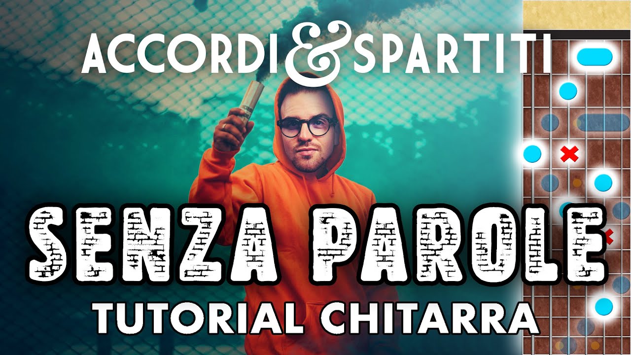 SENZA PAROLE Tutorial Chitarra - Vasco Rossi