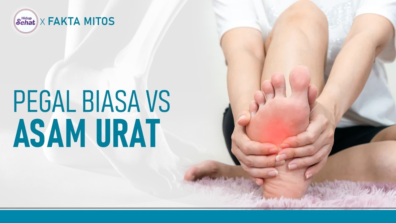 Gejala Asam Urat dan Cara Menghindarinya | Hidup Sehat tvOne