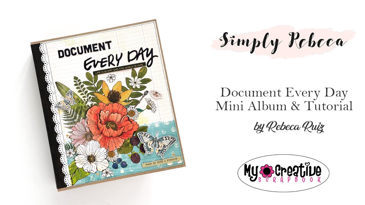 Document Every Day Album Flip Through and Tutorial | DT My Creative Scrapbook
