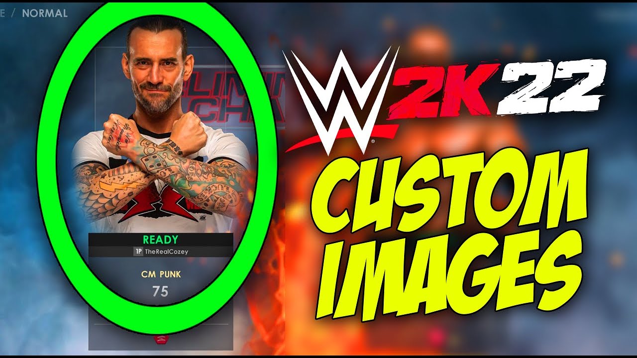 HOW TO USE CUSTOM IMAGES IN WWE 2K22!